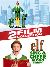 Elf/Elf: Buddy's Sing & Cheer Along Edition