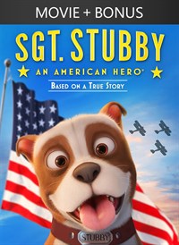 Sgt. Stubby: An American Hero + Bonus
