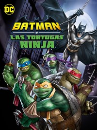 Batman y Las Tortugas Ninja