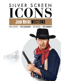 Silver Screen Icons: John Wayne Westerns (4pk)