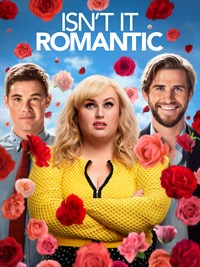 Isn't It Romantic (2019)