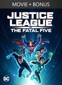 Justice League vs. The Fatal Five + Bonus