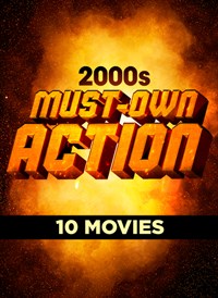 2000’s Must Own - Action