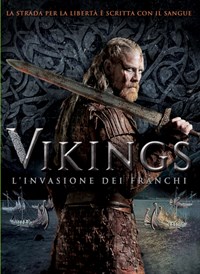 Vikings - L'invasione dei franchi
