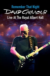 Remember That Night - David Gilmour Live At The Royal Albert Hall