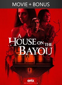 A House on the Bayou + Bonus
