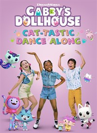 Gabby's Dollhouse: Cat-Tastic Dance Along