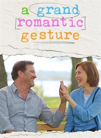 A Grand Romantic Gesture