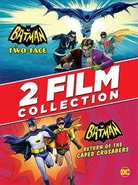 Batman vs. Two-Face and Batman: Return of the Caped Crusaders 2-Film Collection