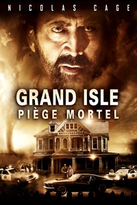GRAND ISLE : PIEGE MORTEL
