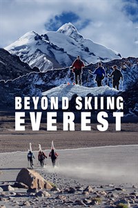 Beyond Skiing Everest
