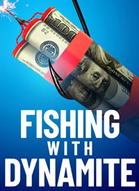 Fishing With Dynamite
