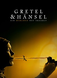 Gretel & Hänsel - Ein Märchen neu erzählt