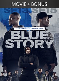 Blue Story + Bonus Content
