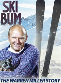 Ski Bum: The Warren Miller Story