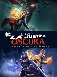 Liga de la justicia oscura - Colección de 2 películas