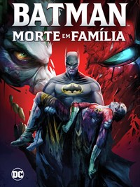 DCU Batman: Morte em Família