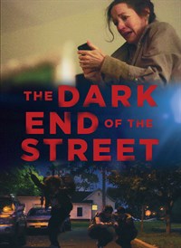 The Dark End Of the Street