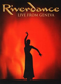 Riverdance Live From Geneva