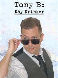 Tony B - Day Drinker