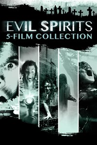 Evil Spirits 5-Film Collection