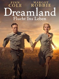 Dreamland - Flucht Ins Leben