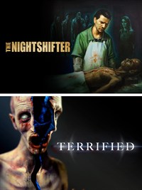Terrified / The Nightshifter Digital Double Feature