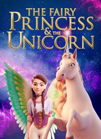 The Fairy Princess and the Unicorn