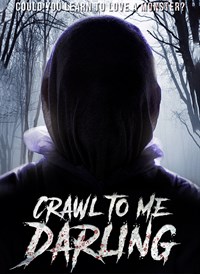 Crawl to Me Darling