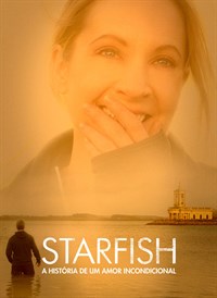 Starfish - Uma História de Amor Incondicional