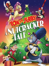 Tom and Jerry: A Nutcracker Tale Special Edition