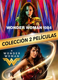 Wonder Woman 1984 / Wonder Woman. Colección 2 películas