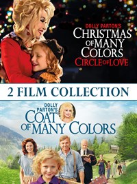 Dolly Parton’s Coat of Many Colors /Christmas of Many Colors: Circle of Love