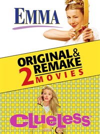 Original & Remake: Emma/ Clueless
