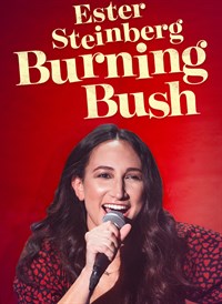Ester Steinberg: Burning Bush