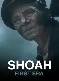 Shoah First Era