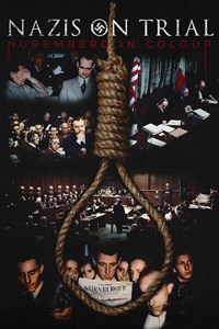 Nazi's on Trial: Nuremberg in Colour
