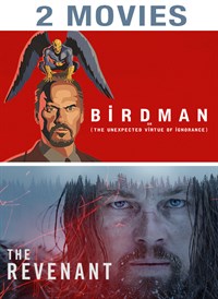 2 Movies Birdman / The Revenant