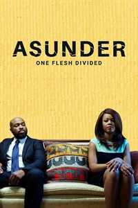 Asunder: One Flesh Divided