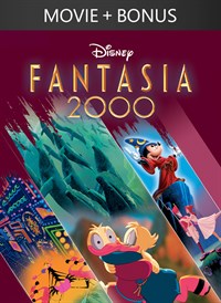 Fantasia 2000 + Bonus