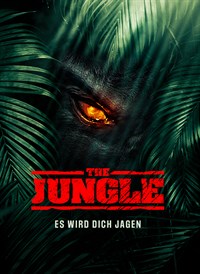 The Jungle - Es wird dich jagen!