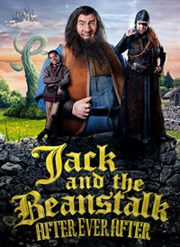 Jack And the Beanstalk: After Ever After