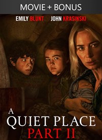 A Quiet Place Part II + Bonus