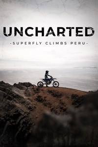 Uncharted: Superfly Climbs Peru