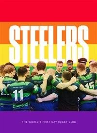 Steelers: The World's First Gay Rugby League Club
