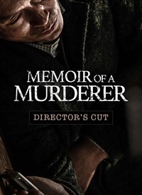 Memoir of a Murderer (Director's Cut)