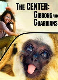 The CENTER: Gibbons and Guardians