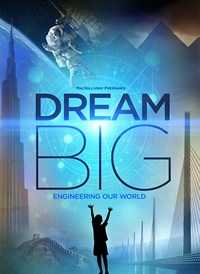 Dream Big: Engineering Our World