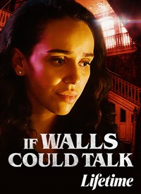 If Walls Could Talk