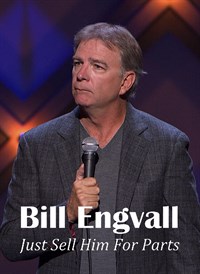 Bill Engvall: Just Sell Him for Parts